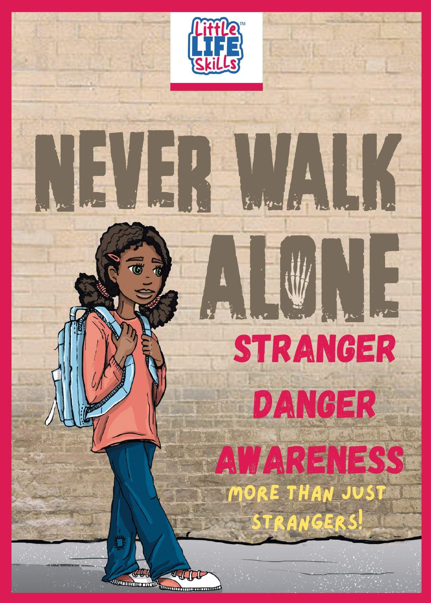 Girl with backpack, stranger danger awareness poster.